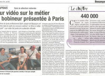 Dans la sélection nationale : leur vidéo sur le métier de bobineur présentée à Paris (La Presse bisontine n° 240 de juin 2022)